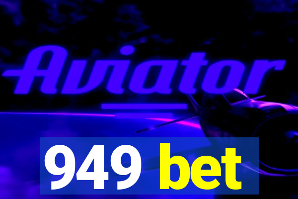 949 bet